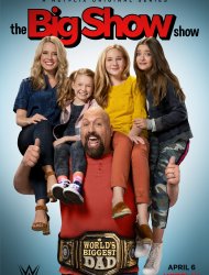 The Big Show Show saison 1 poster